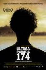 Watch ltima Parada 174 Letmewatchthis