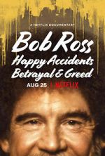 Watch Bob Ross: Happy Accidents, Betrayal & Greed Letmewatchthis