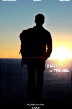 Watch The Art of Travel Letmewatchthis