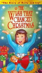 Watch The Wish That Changed Christmas (TV Short 1991) Letmewatchthis