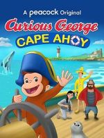 Watch Curious George: Cape Ahoy Letmewatchthis