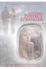 Watch Another Perfect Stranger Letmewatchthis