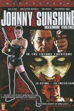 Watch Johnny Sunshine Maximum Violence Letmewatchthis