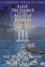 Watch Lost Treasures of the Ancient World - The Seven Wonders Letmewatchthis