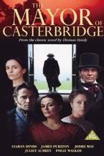 Watch The Mayor of Casterbridge Letmewatchthis