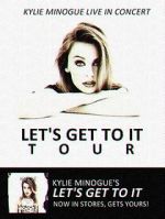 Watch Kylie Live: \'Let\'s Get to It Tour\' Letmewatchthis
