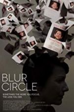 Watch Blur Circle Letmewatchthis