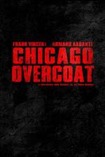 Watch Chicago Overcoat Letmewatchthis