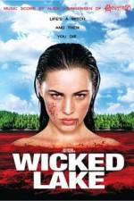 Watch Wicked Lake Letmewatchthis
