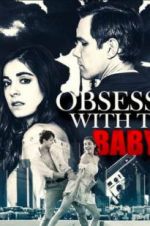 Watch Obsessed with the Babysitter Letmewatchthis