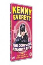 Watch Kenny Everett - The Complete Naughty Bits Letmewatchthis