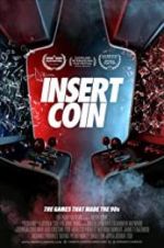 Watch Insert Coin Letmewatchthis