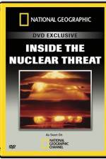 Watch National Geographic Inside the Nuclear Threat Letmewatchthis