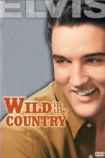 Watch Wild in the Country Letmewatchthis