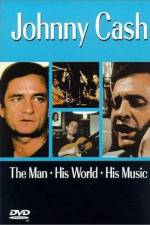 Watch Johnny Cash The Man His World His Music Letmewatchthis