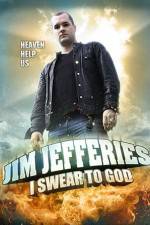 Watch Jim Jefferies: I Swear to God Letmewatchthis