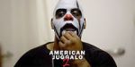 Watch American Juggalo 2 Letmewatchthis