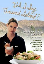 Watch Did I Say Thousand Island? Letmewatchthis