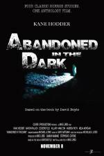 Watch Abandoned in the Dark Letmewatchthis