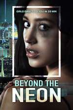 Watch Beyond the Neon Letmewatchthis
