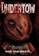 Watch The Undertow Letmewatchthis