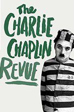 Watch The Chaplin Revue Letmewatchthis
