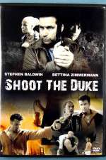 Watch Shoot the Duke Letmewatchthis