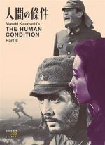 Watch The Human Condition II: Road to Eternity Letmewatchthis