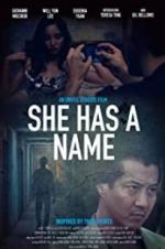 Watch She Has a Name Letmewatchthis