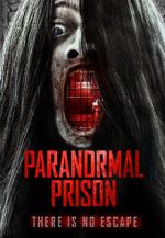 Watch Paranormal Prison Letmewatchthis