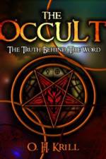 Watch The Occult The Truth Behind the Word Letmewatchthis