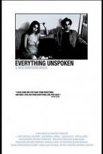 Watch Everything Unspoken Letmewatchthis