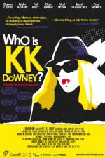 Watch Who Is KK Downey Letmewatchthis