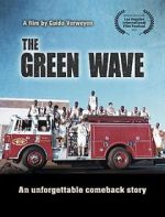 Watch The Green Wave Letmewatchthis