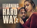 Watch Learning the Hard Way 2 Letmewatchthis
