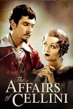 Watch The Affairs of Cellini Letmewatchthis