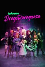 Watch Huluween Dragstravaganza Letmewatchthis