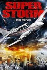 Watch Super Storm Letmewatchthis