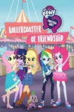 Watch My Little Pony Equestria Girls: Rollercoaster of Friendship Letmewatchthis