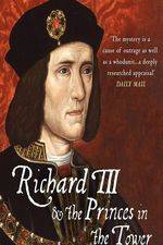 Watch Richard III: The Princes in the Tower Letmewatchthis