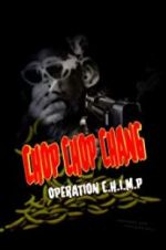 Watch Chop Chop Chang: Operation C.H.I.M.P Letmewatchthis