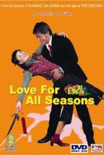 Watch Love for All Seasons Letmewatchthis