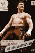 Watch Cheating Death Stealing Life The Eddie Guerrero Story Letmewatchthis