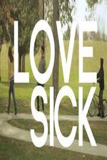 Watch Love Sick Letmewatchthis