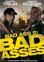 Watch Bad Ass 2: Bad Asses Letmewatchthis
