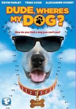 Watch Dude, Where\'s My Dog?! Letmewatchthis