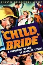 Watch Child Bride Letmewatchthis