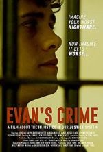 Watch Evan's Crime Online Letmewatchthis