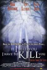 Watch If I Tell You I Have to Kill You Letmewatchthis
