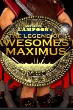 Watch The Legend of Awesomest Maximus Letmewatchthis